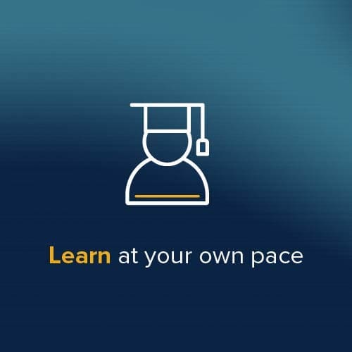 Learn at your own pace