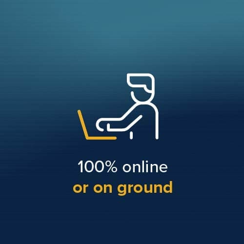 100% online or on-ground